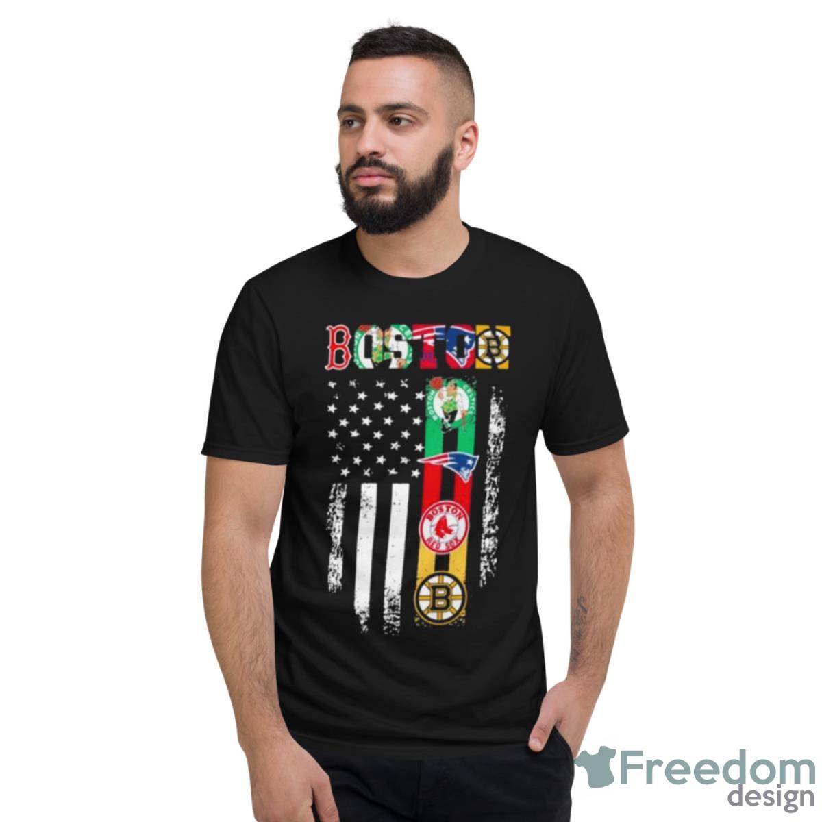 American Flag Boston Red Sox Boston Bruins Boston Celtics And New England Patriots Shirt - Short Sleeve T-Shirt