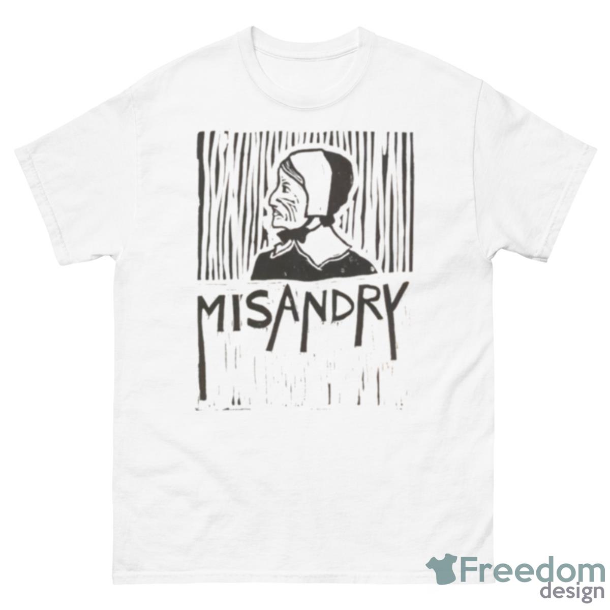 Anne Misandry Hutchinson Shirt - 500 Men’s Classic Tee Gildan