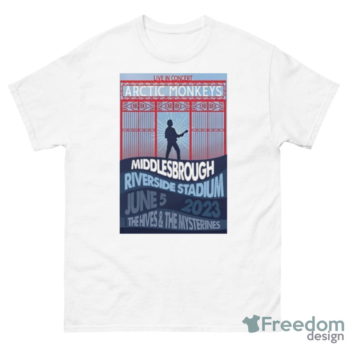 Arctic Monkeys Riverside Stadium Middlesbrough June 5 2023 Shirt - 500 Men’s Classic Tee Gildan