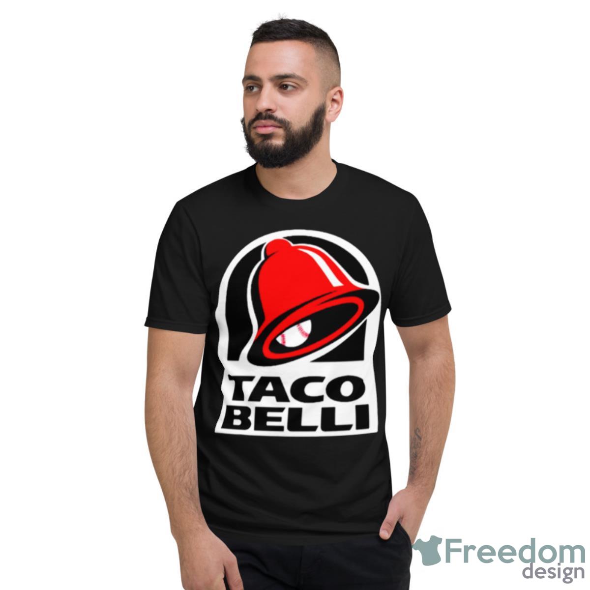 Baseball Taco BellI Shirt - Short Sleeve T-Shirt