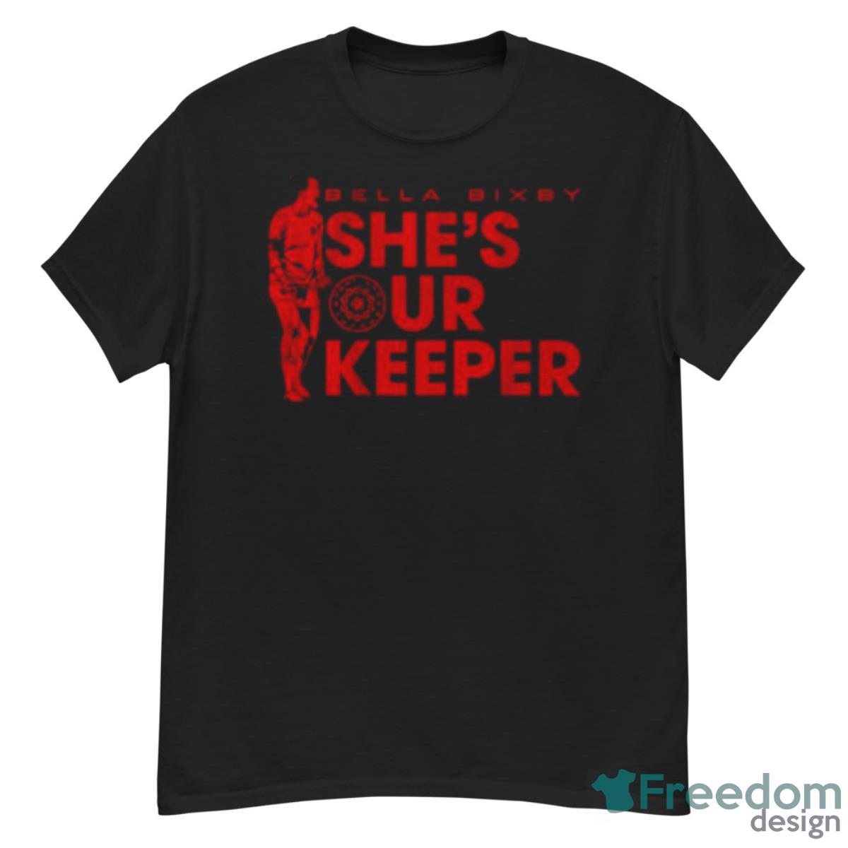 Bella Bixby She’s Our Keeper Portland Thorns Shirt - G500 Men’s Classic T-Shirt