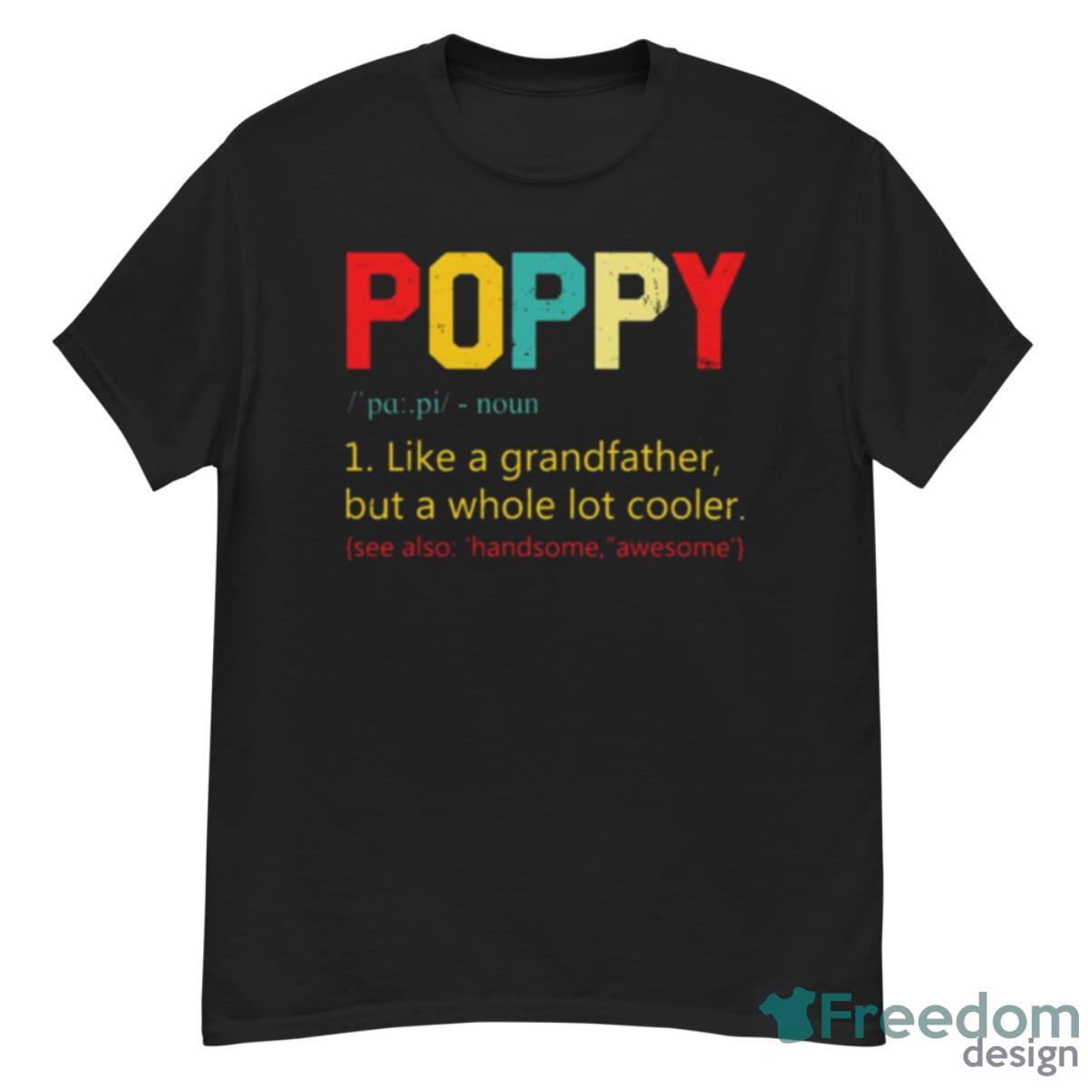 Best Poppy Definition Retro Father’s Day shirt - G500 Men’s Classic T-Shirt