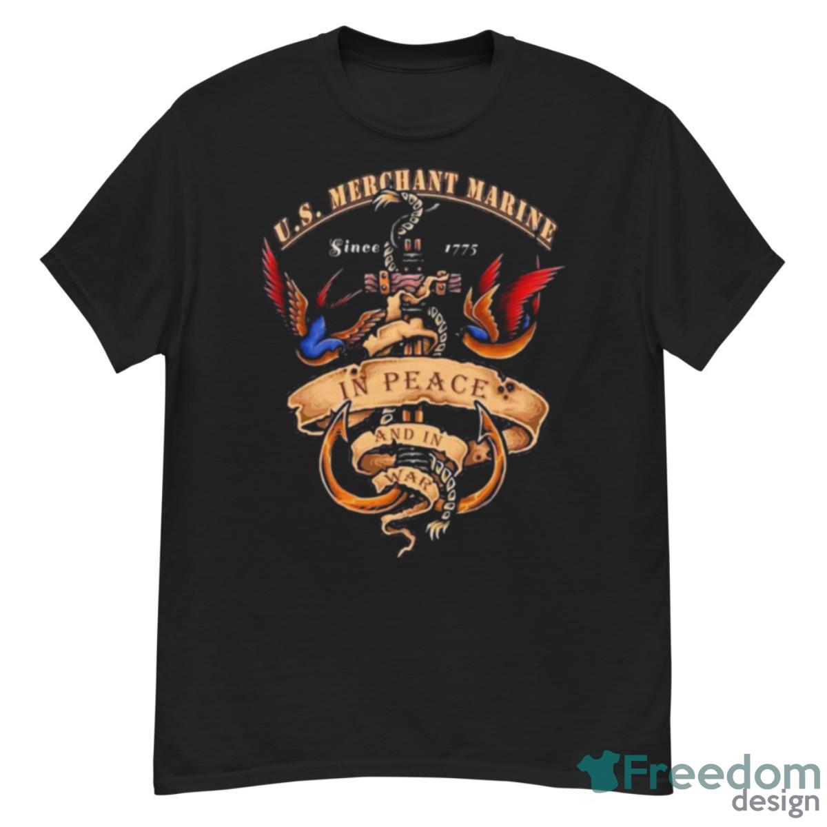 Bird U.S Merchant Marine Since 1775 In Peace And In War Shirt - G500 Men’s Classic T-Shirt