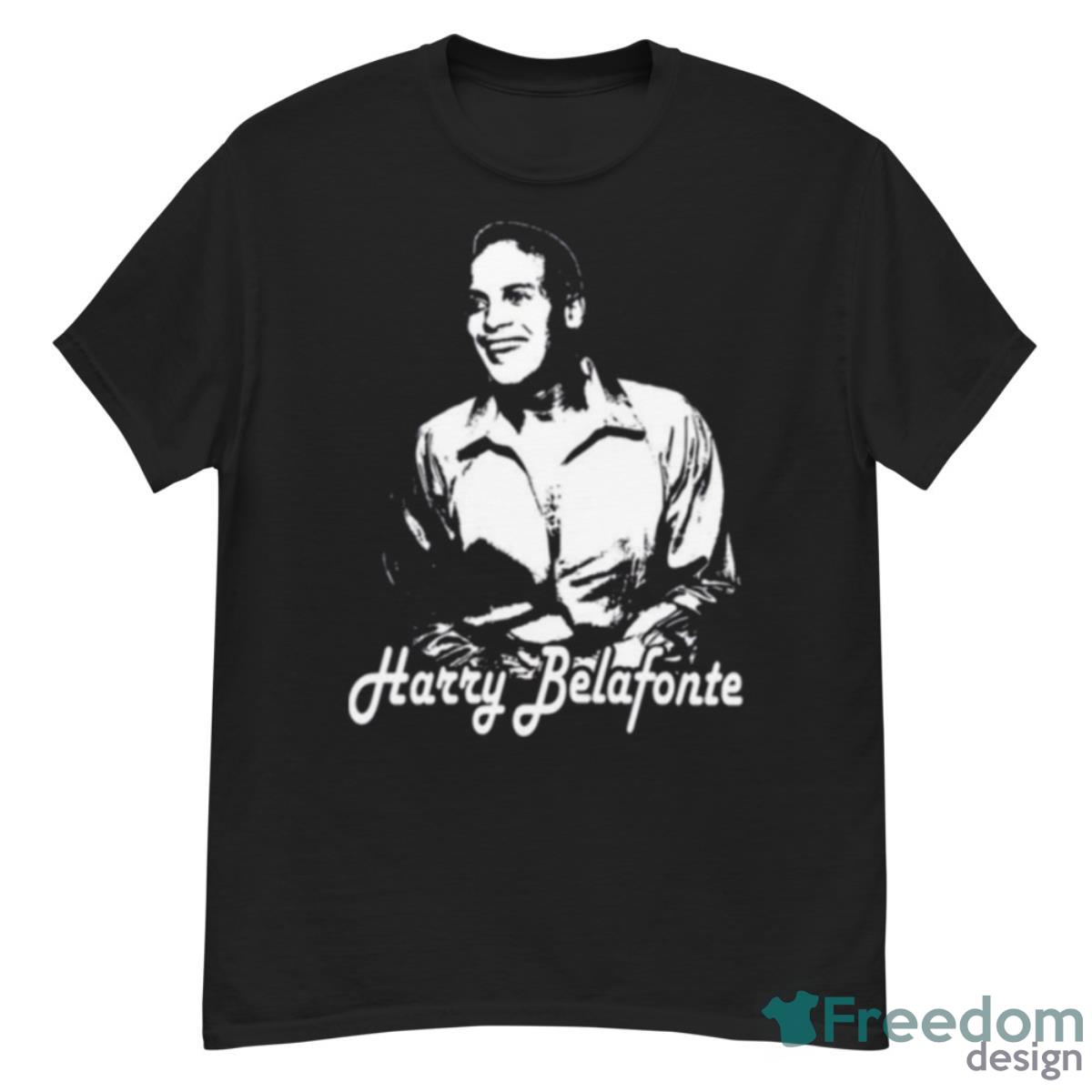 Black And White Art Harry Belafonte Shirt - G500 Men’s Classic T-Shirt