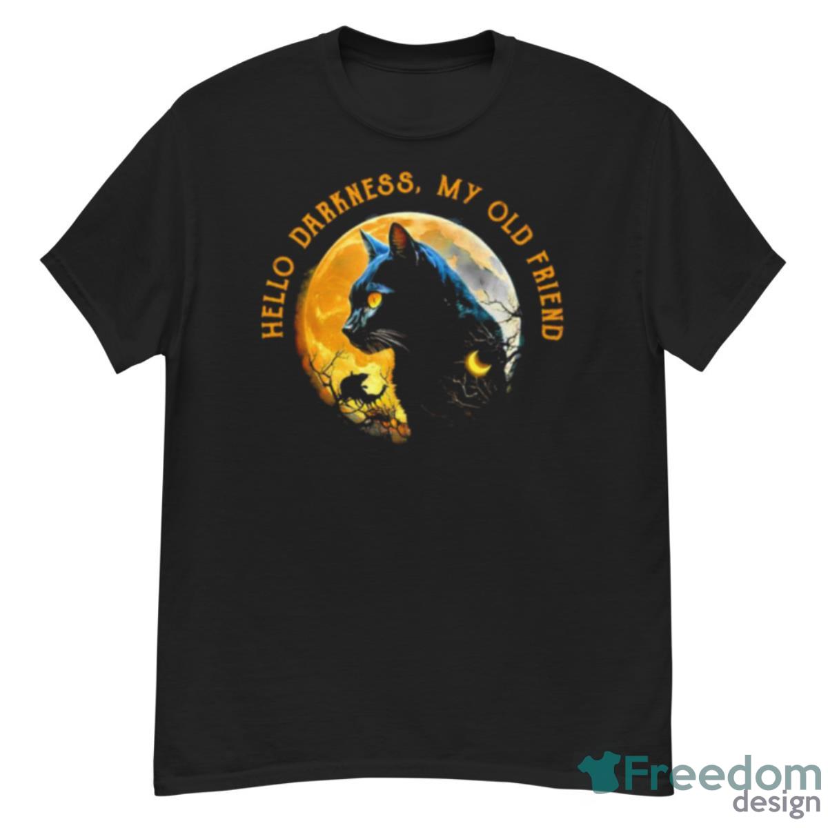 Black Cat Hello Darkness My Old Friend Shirt - G500 Men’s Classic T-Shirt