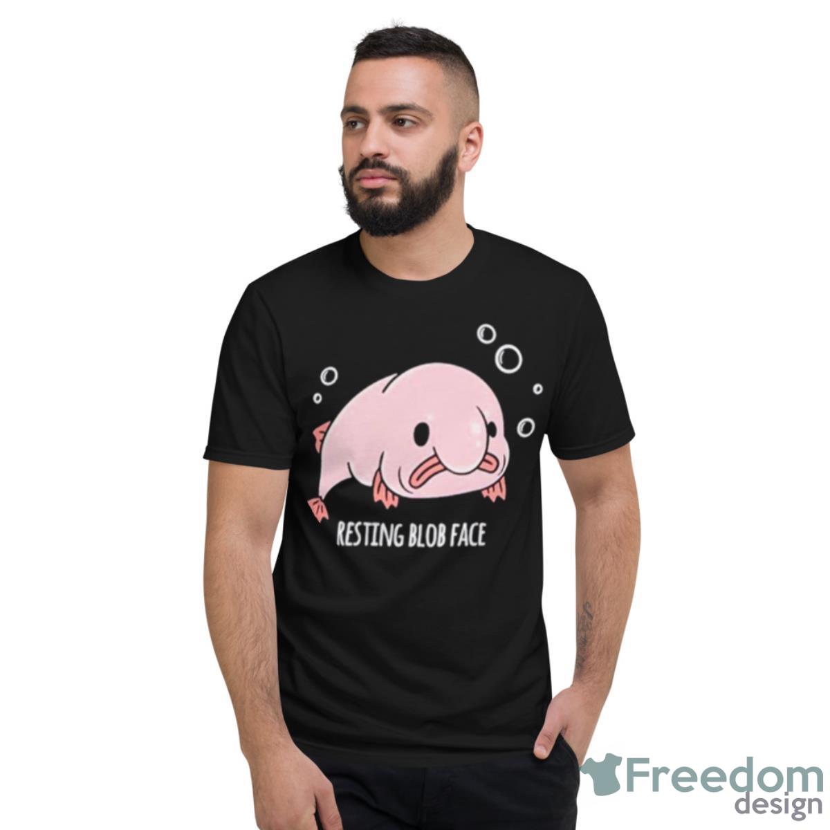 Blobfish Resting Blob Face Shirt - Short Sleeve T-Shirt