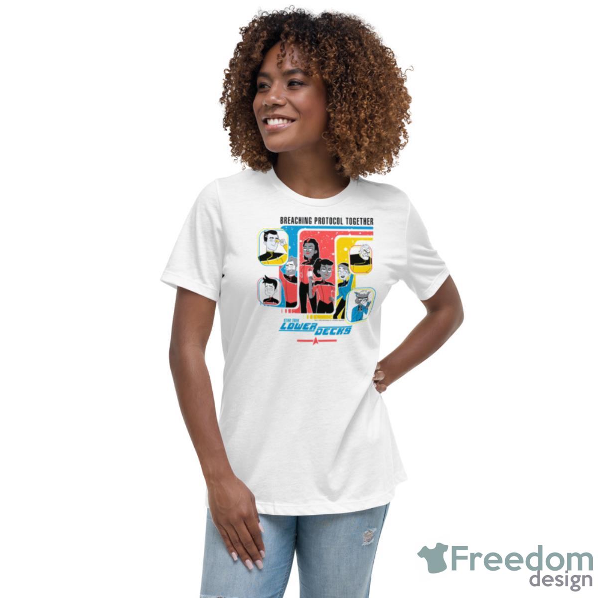 Breaching Protocol Together Star Trek Lower Decks Shirt - Womens Relaxed Short Sleeve Jersey Tee Breaching Protocol Together Star Trek Lower Decks Shirt - Womens Relaxed Short Sleeve Jersey Tee