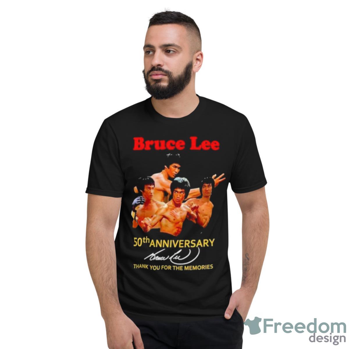 Bruce Lee 50th Anniversary Thank You For The Memories Shirt - Short Sleeve T-Shirt