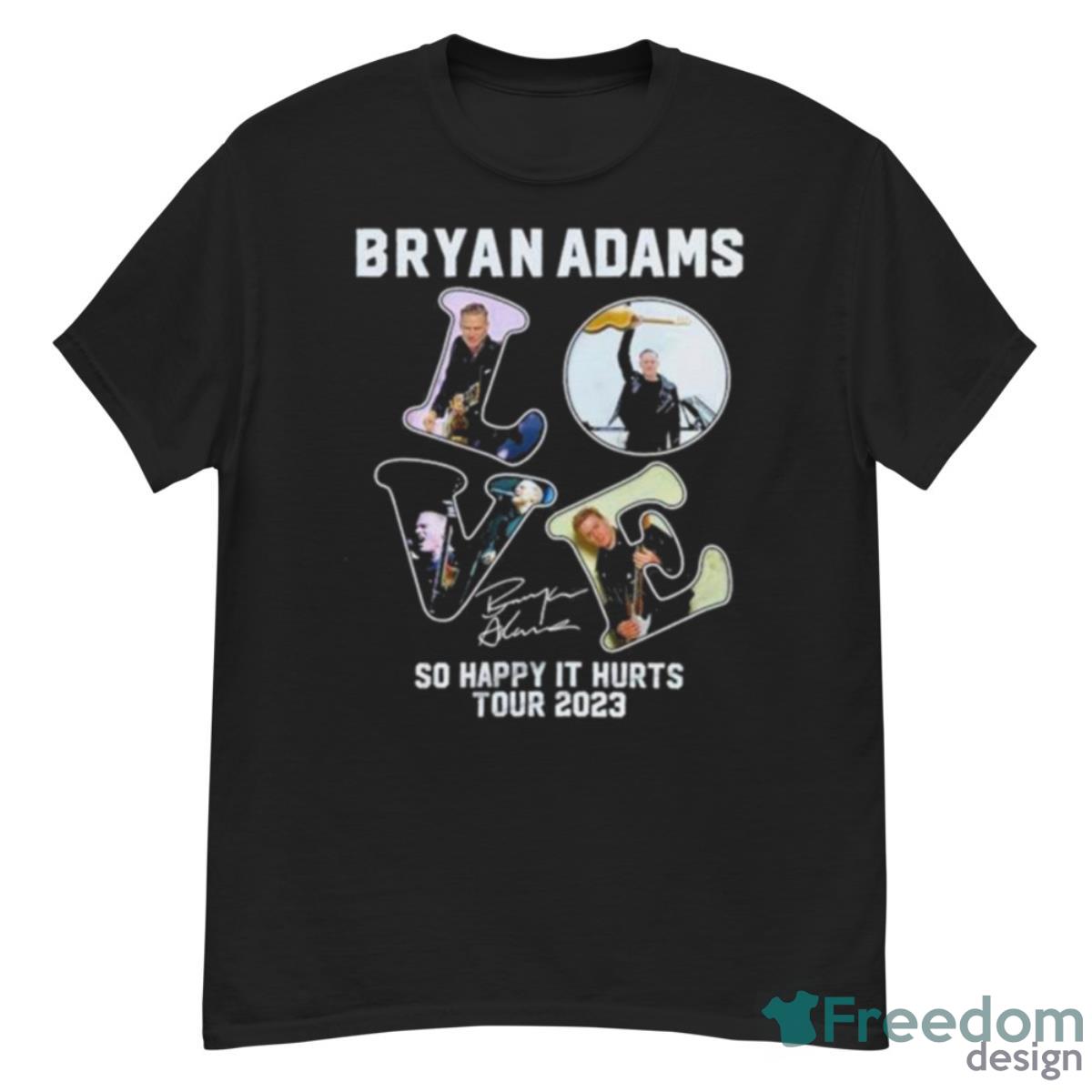 Bryan Adams So Happy It Hurts Tour 2023 Signature Shirt - G500 Men’s Classic T-Shirt