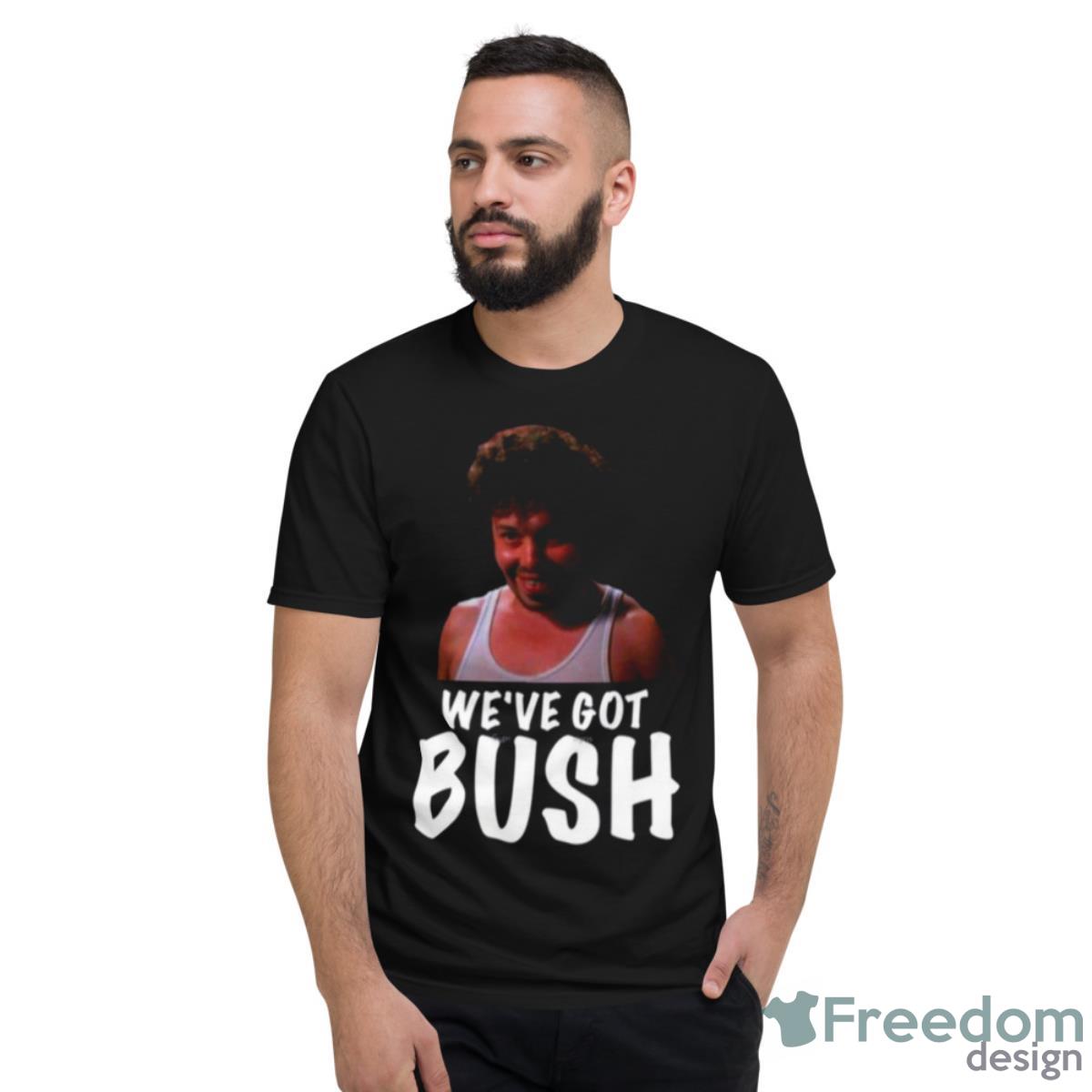 Bush Funny Art Revenge Of The Nerds Shirt - Short Sleeve T-Shirt