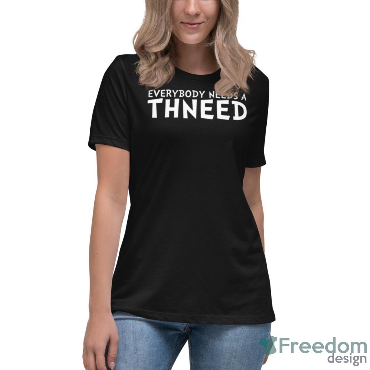 Buy My Thneed The Onceler Shirt