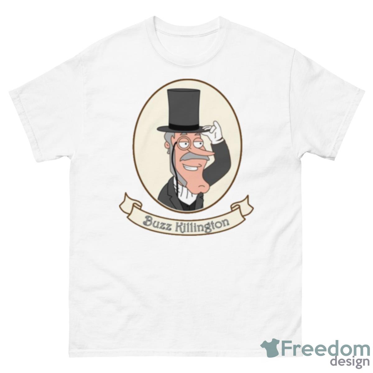 Buzz Killington Portrait Family Guy Shirt - 500 Men’s Classic Tee Gildan