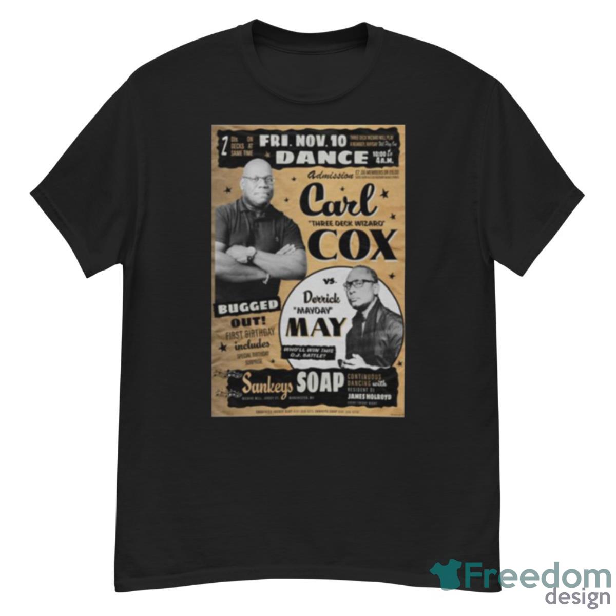 Carl Cox And Derrick May At Sankeys Soap Manchester 1995 Shirt - G500 Men’s Classic T-Shirt