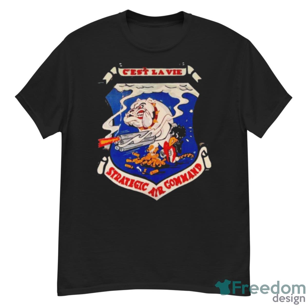 C’est La Vie Strategic Air Command Shirt - G500 Men’s Classic T-Shirt