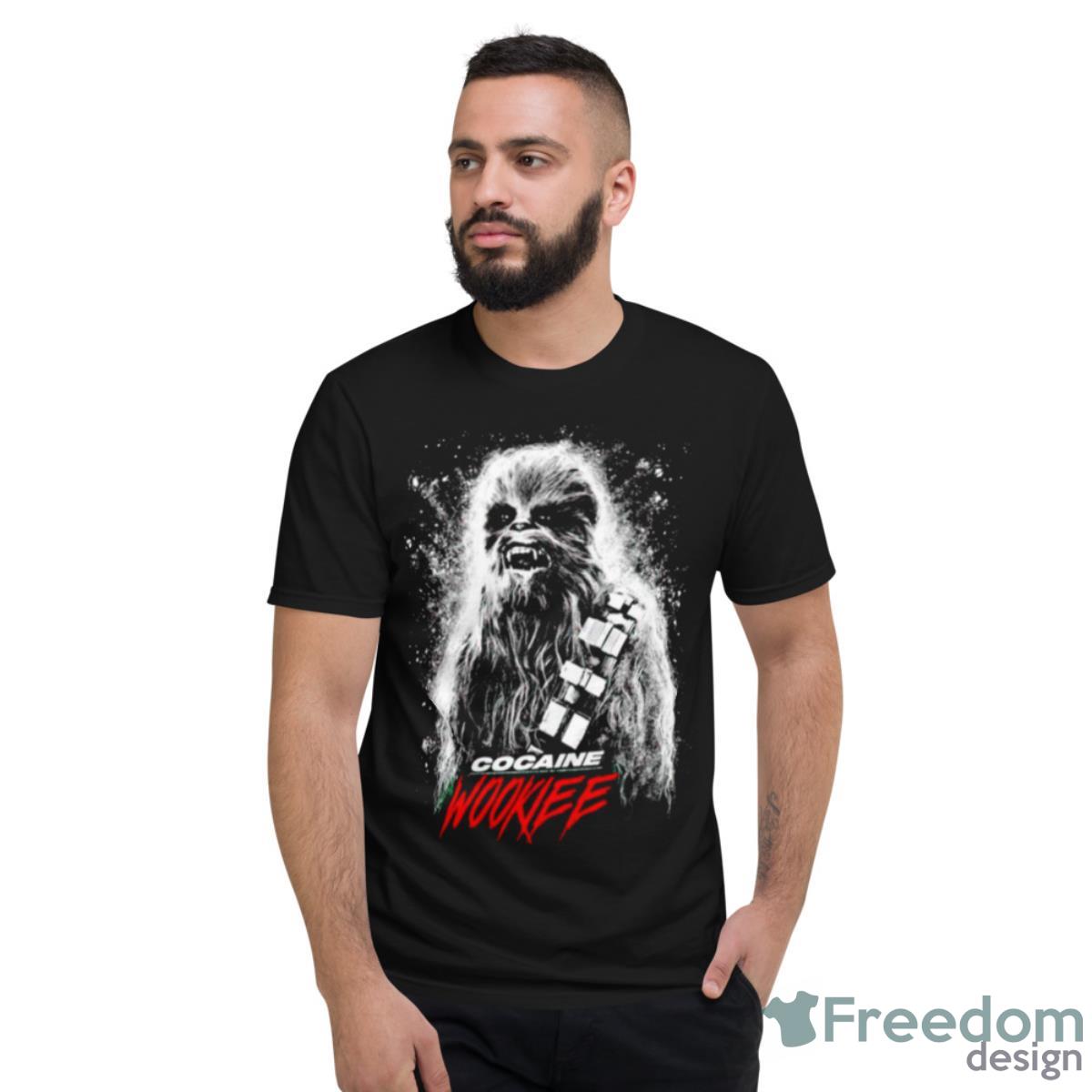 Chewbacca Cocaine Wookiee Shirt - Short Sleeve T-Shirt