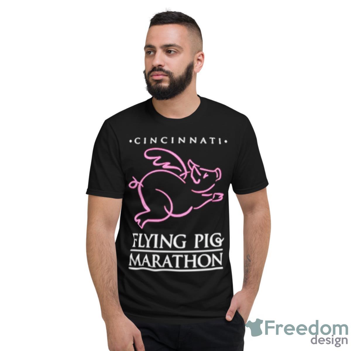 CincinnatI Flying Pig Marathon Shirt - Short Sleeve T-Shirt