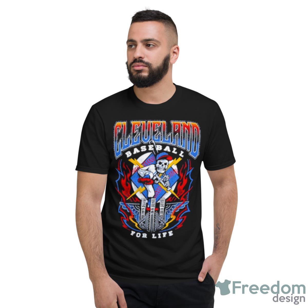 Cleveland Baseball For Life Tour Shirt - Short Sleeve T-Shirt