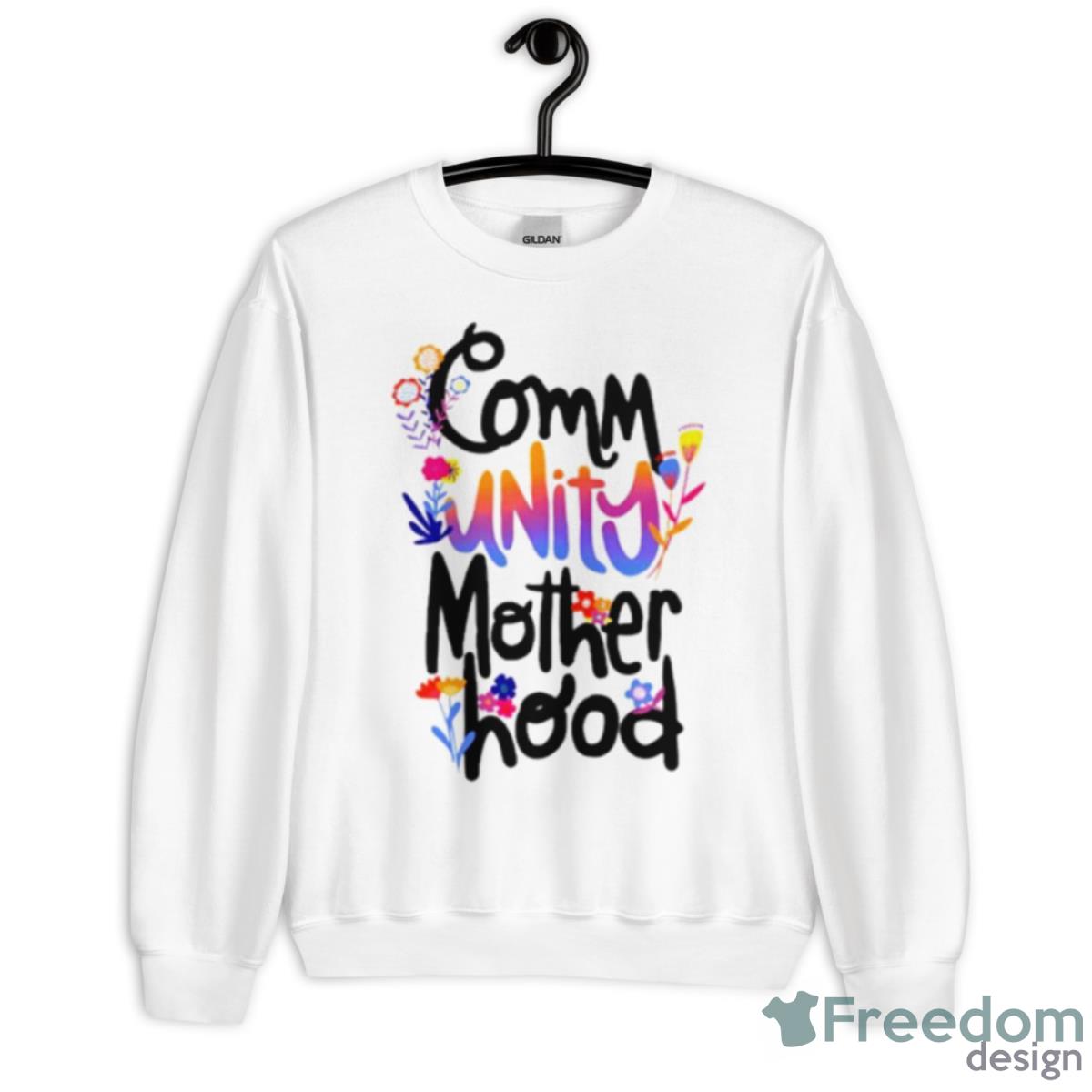 Community Motherhood Shirt - Unisex Heavy Blend Crewneck Sweatshirt