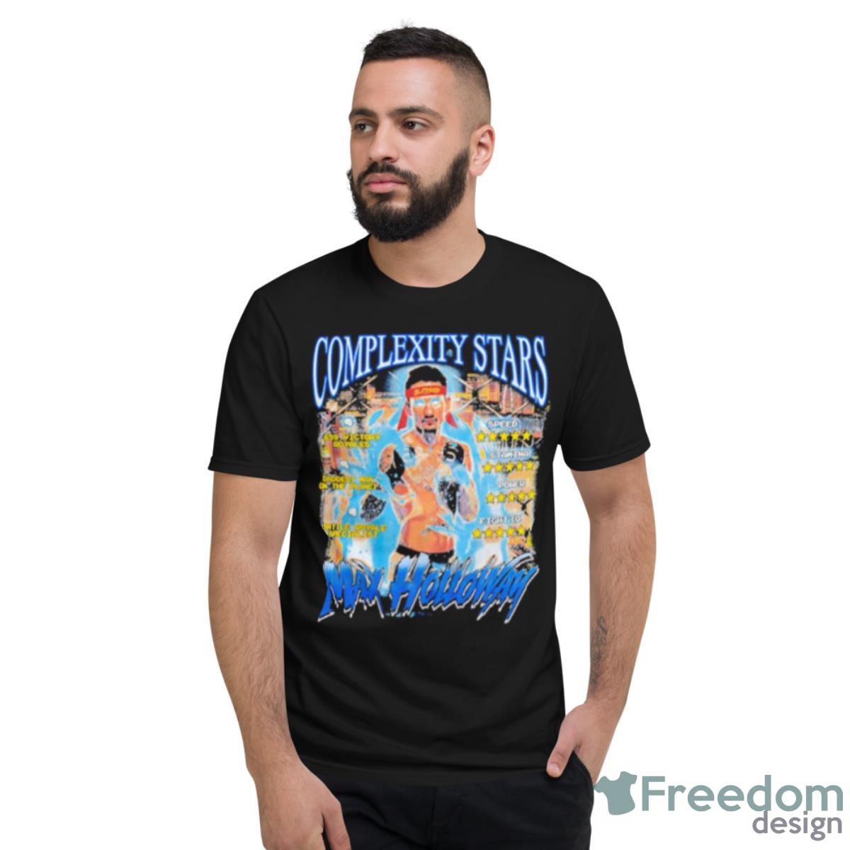 Complexity Stars Max Holloway Shirt - Short Sleeve T-Shirt