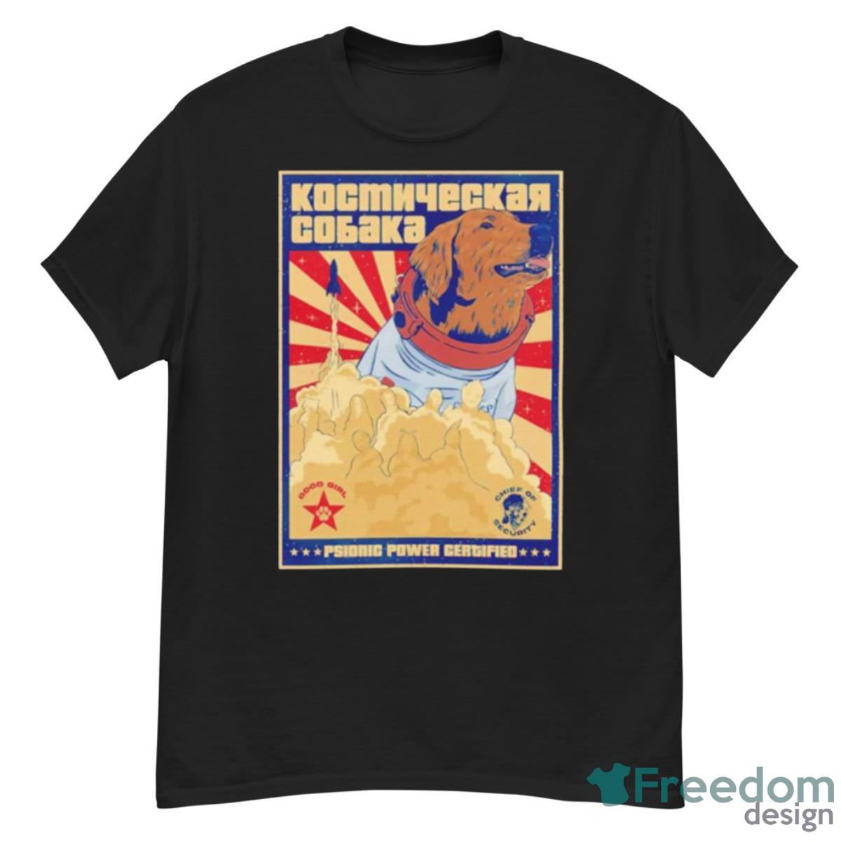 Cosmo The Spacedog Psionic Power Certified Shirt - G500 Men’s Classic T-Shirt
