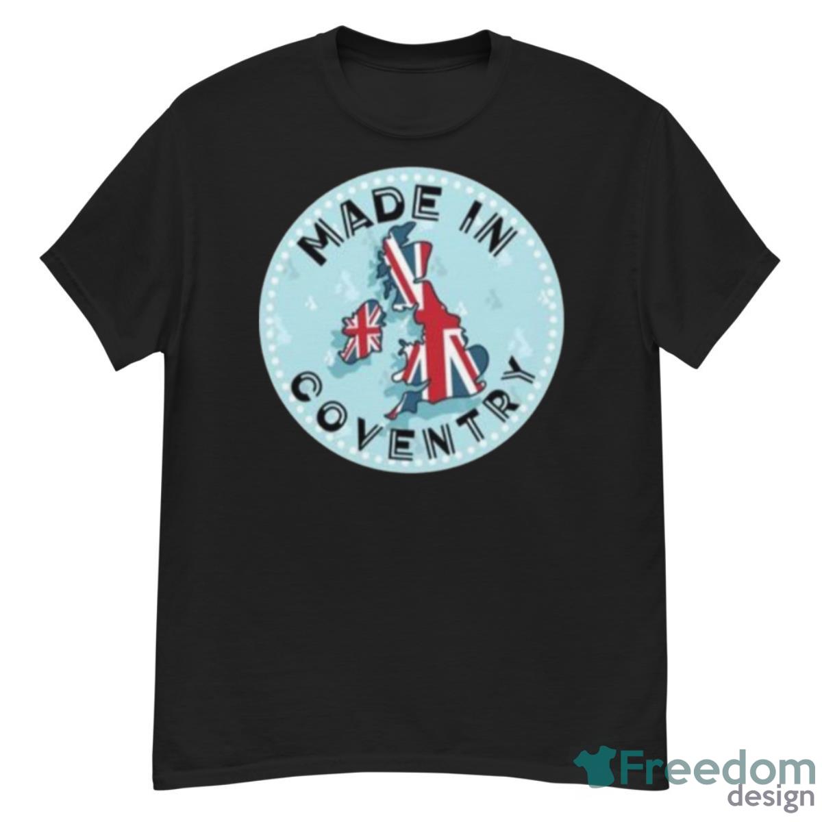Coventry England Love The Uk Shirt - G500 Men’s Classic T-Shirt