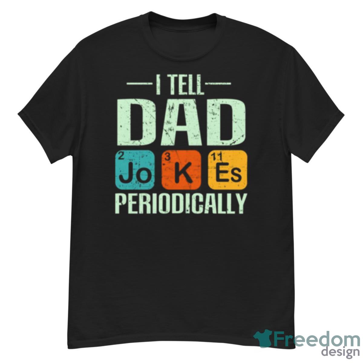 Dad Jokes Vintage Fathers Day Shirt - G500 Men’s Classic T-Shirt