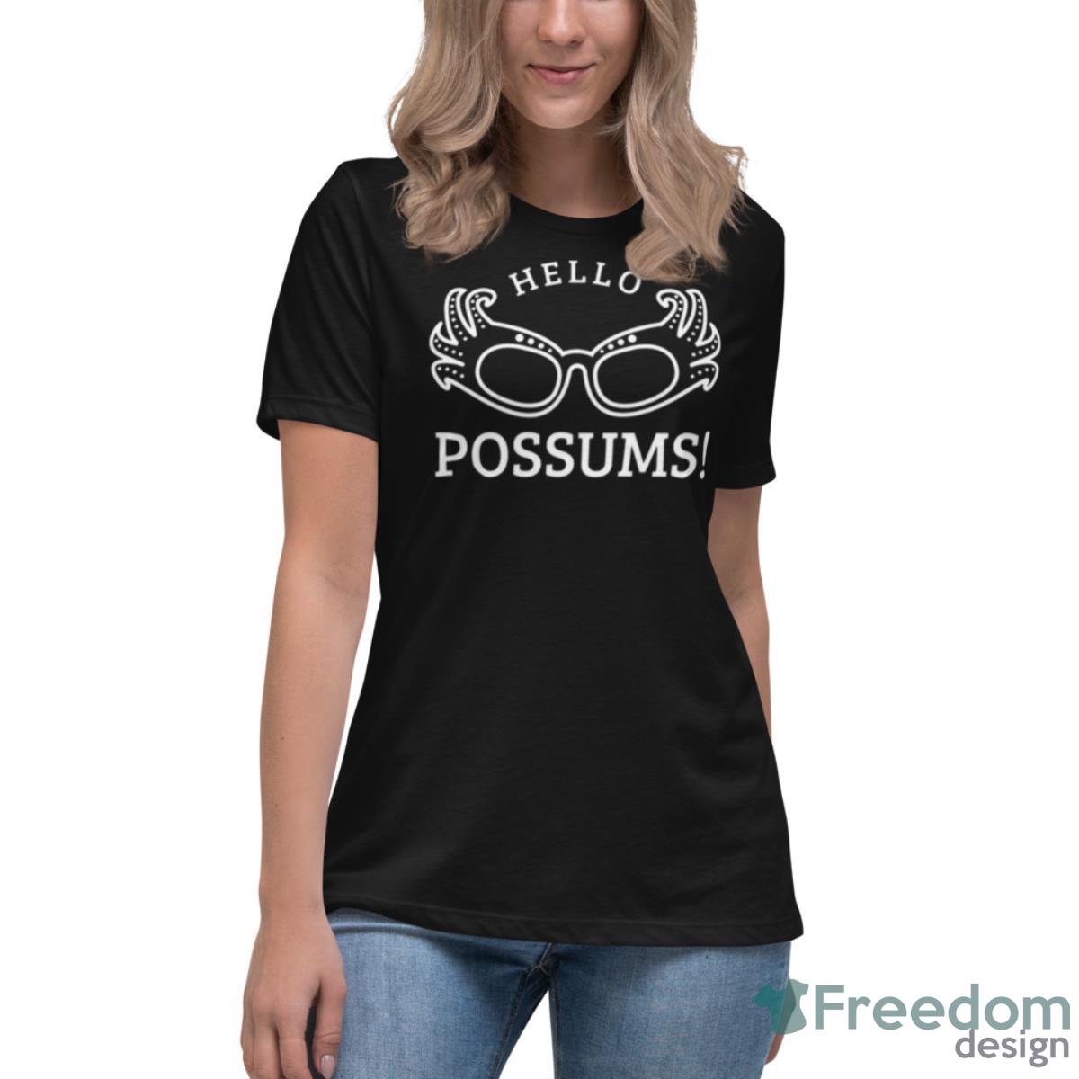 Dame Edna Hello Possums Shirt - Womens Relaxed Short Sleeve Jersey Tee Dame Edna Hello Possums Shirt - Womens Relaxed Short Sleeve Jersey Tee