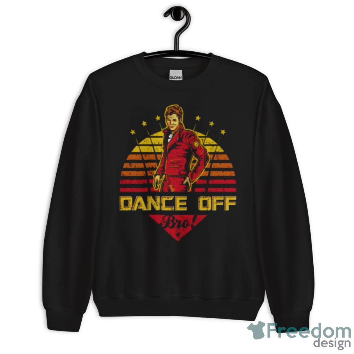 Dance Off Bro Distressed Guardians Of The Galaxy Shirt image Dance Off Bro Distressed Guardians Of The Galaxy Shirt - Unisex Crewneck Sweatshirt