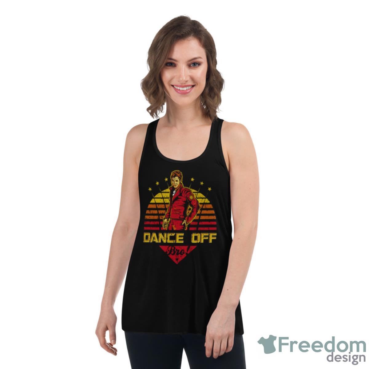 Dance Off Bro Distressed Guardians Of The Galaxy Shirt - Womens Flowy Racerback Tank Dance Off Bro Distressed Guardians Of The Galaxy Shirt - Womens Flowy Racerback Tank