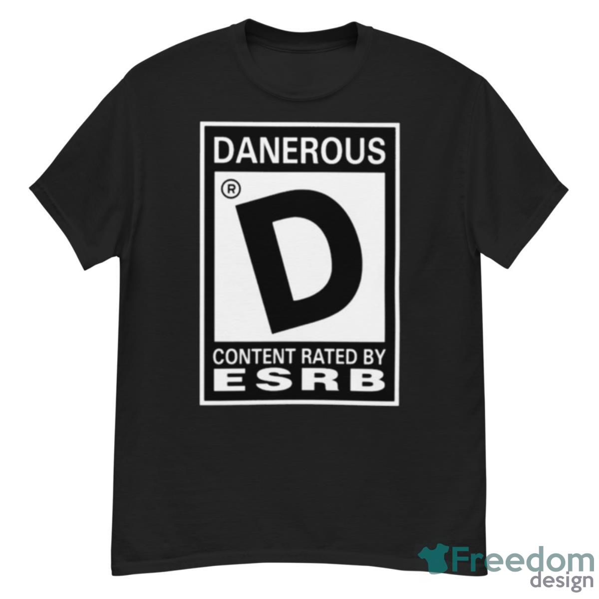 Danerous Content Rated By Esrb Shirt - G500 Men’s Classic T-Shirt