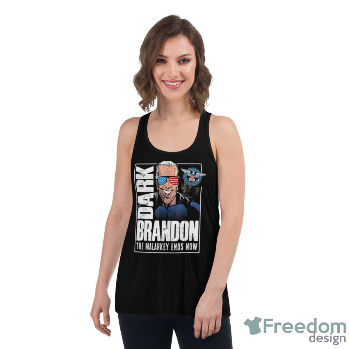 Dark Brandon Meme That Joe Biden Funny Shirt - Womens Flowy Racerback Tank Dark Brandon Meme That Joe Biden Funny Shirt - Womens Flowy Racerback Tank