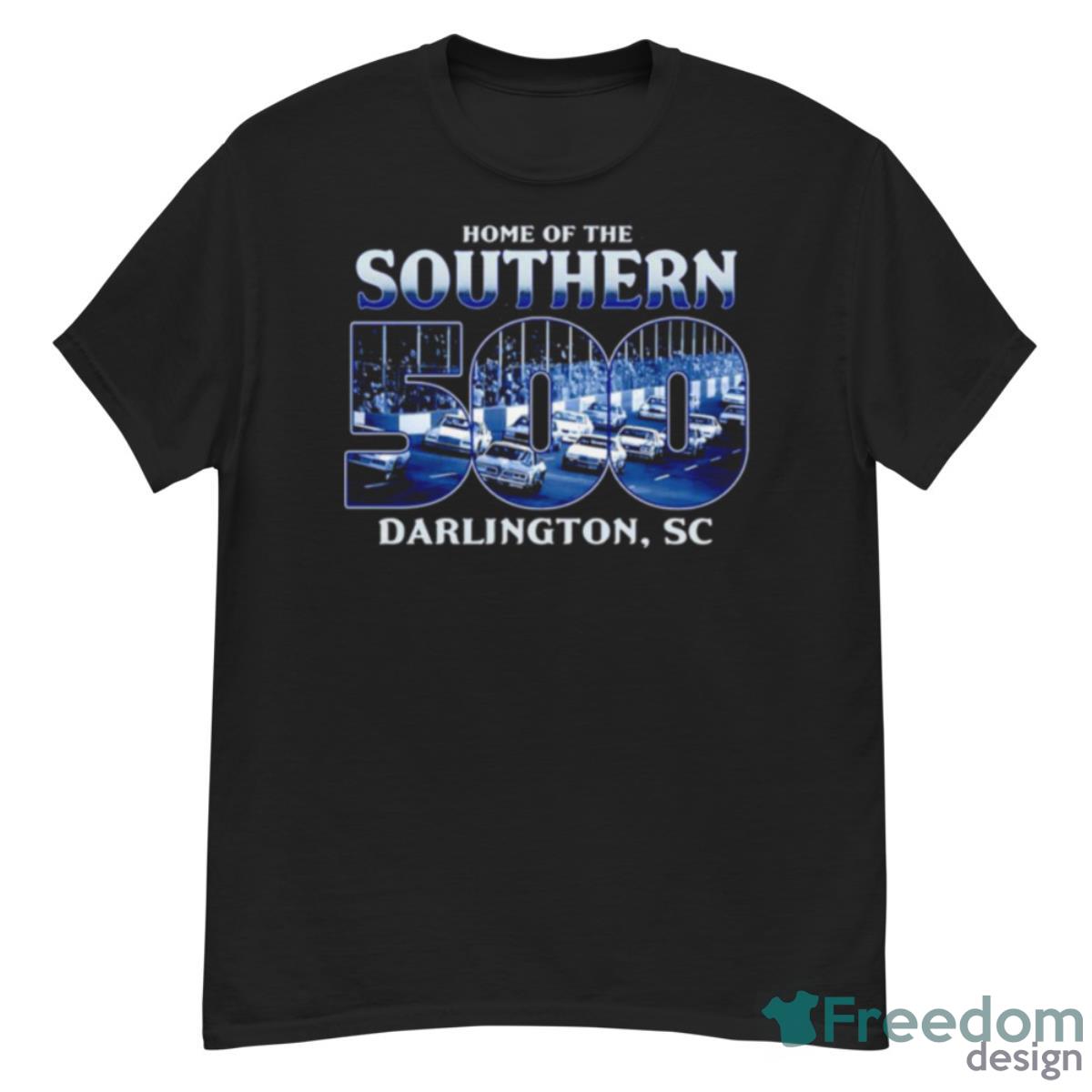 Darlington Raceway Home Of The Southern 500 Shirt - G500 Men’s Classic T-Shirt