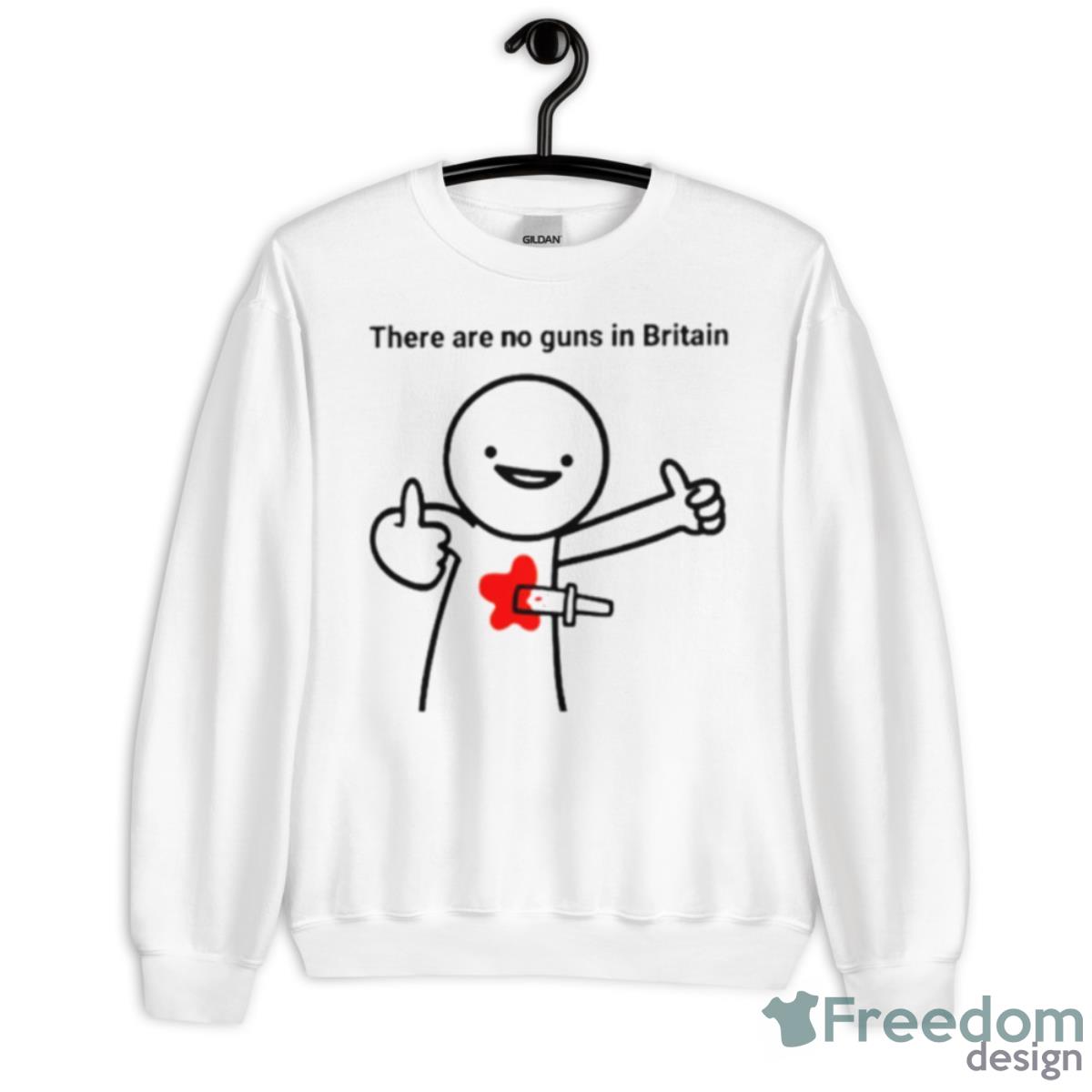 Declaration Of Memes There Are No Guns In Britain Shirt - Unisex Heavy Blend Crewneck Sweatshirt