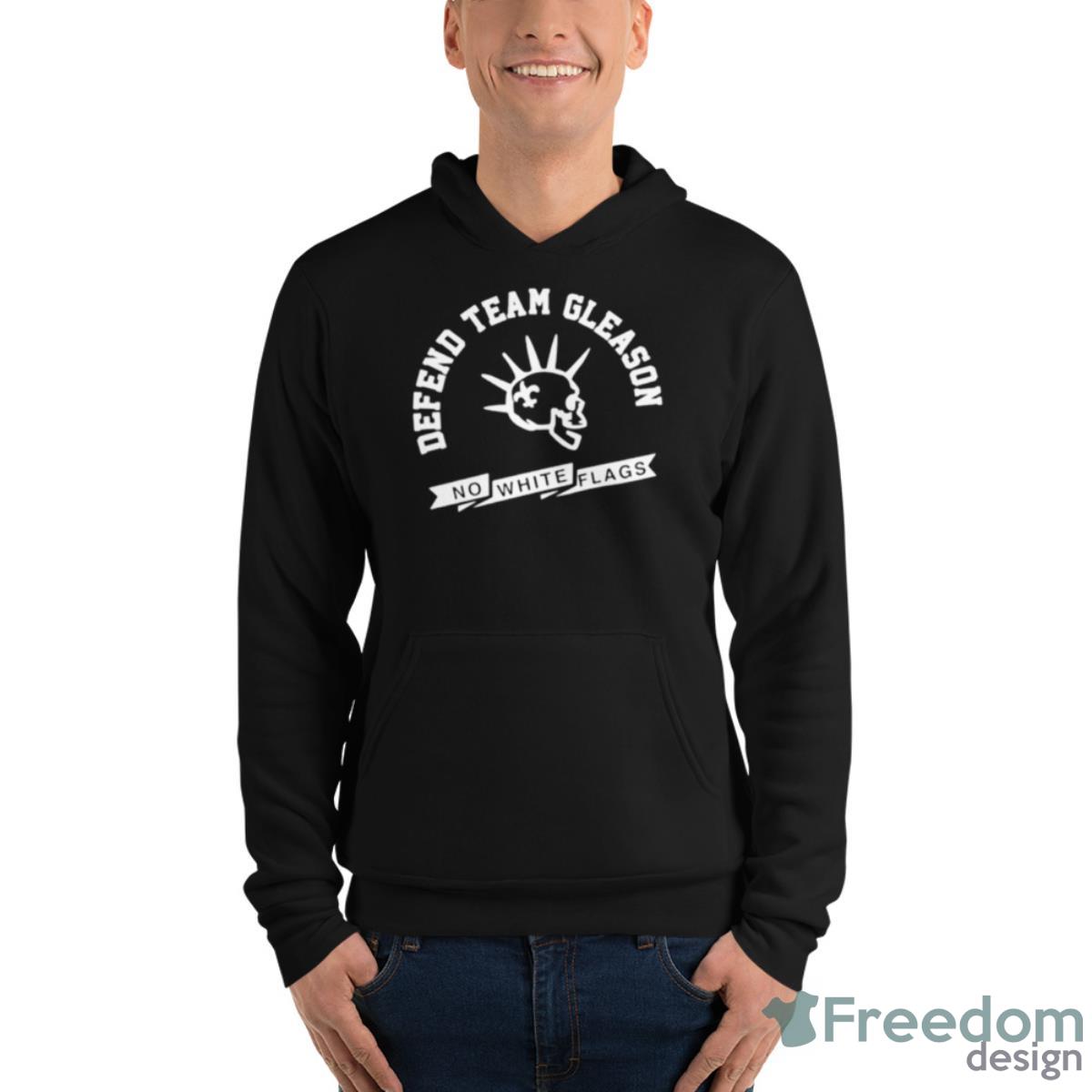 Defend Team Gleason No White Flags Shirt image Defend Team Gleason No White Flags Shirt - Unisex Fleece Pullover Hoodie