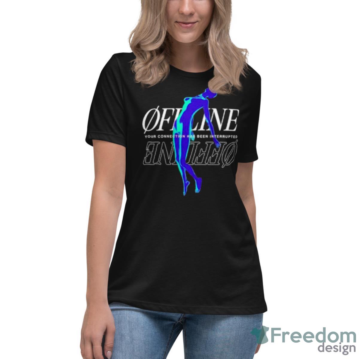 Defmade Offline Connection Interrupted Shirt - Womens Relaxed Short Sleeve Jersey Tee Defmade Offline Connection Interrupted Shirt - Womens Relaxed Short Sleeve Jersey Tee