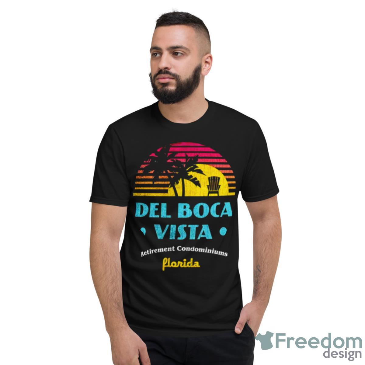 Del Boca Vista Retirement Condominiums T Shirt - Short Sleeve T-Shirt