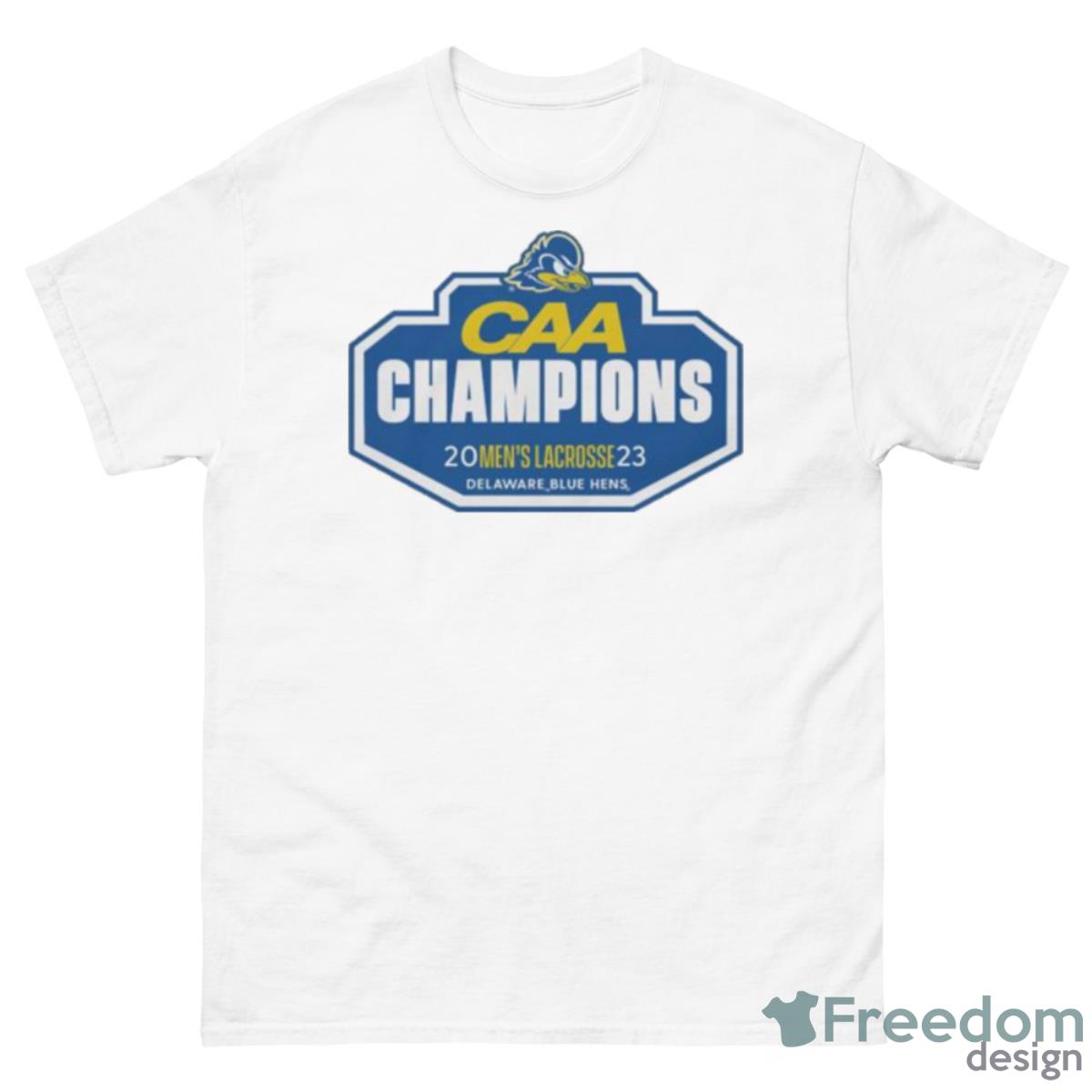 Delaware Blue Hen’s 2023 CAA Lacrosse Champs T Shirt - 500 Men’s Classic Tee Gildan