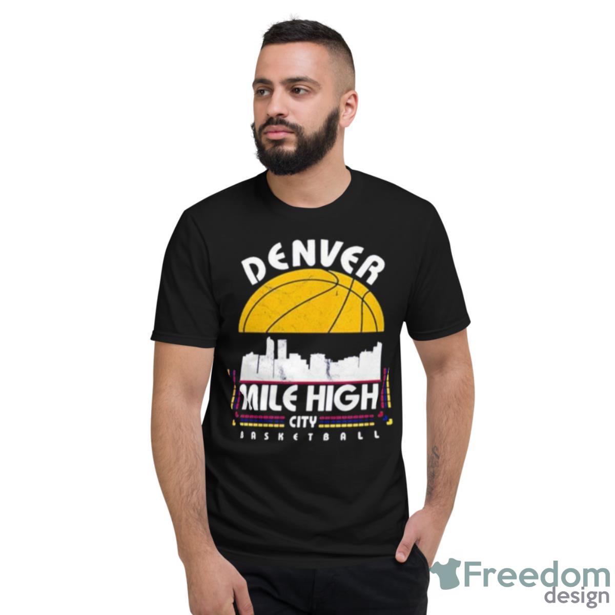 Denver Basketball Retro Mile High City Vintage 2023 Shirt - Short Sleeve T-Shirt
