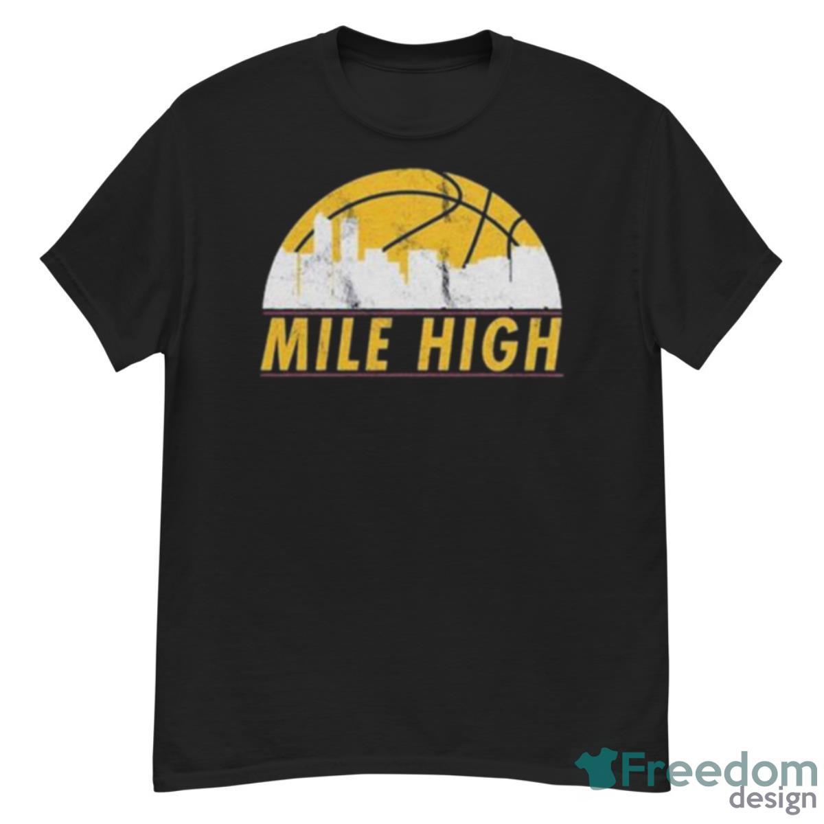 Denver Nuggets Mile High Basketball 2023 Shirt - G500 Men’s Classic T-Shirt