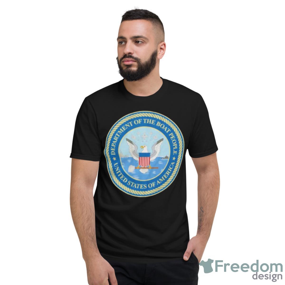 Department Of The Boat People United States Of America Shirt - Short Sleeve T-Shirt