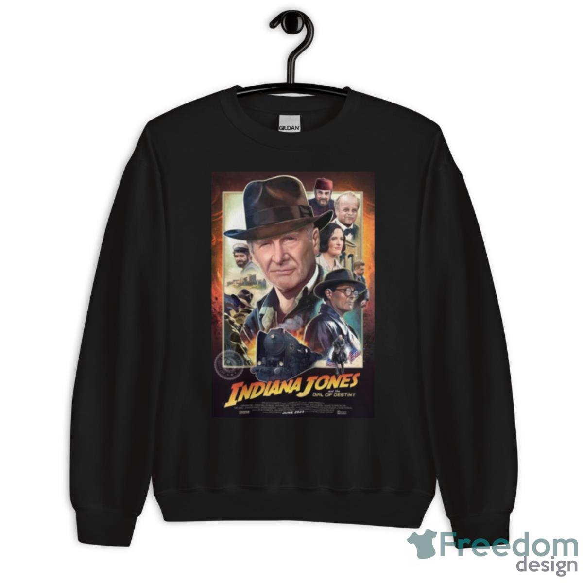 Design Indiana Jones And The Dial Of Destiny Film 2023 Poster 2023 T Shirt - Unisex Crewneck Sweatshirt Design Indiana Jones And The Dial Of Destiny Film 2023 Poster 2023 T Shirt - Unisex Crewneck Sweatshirt