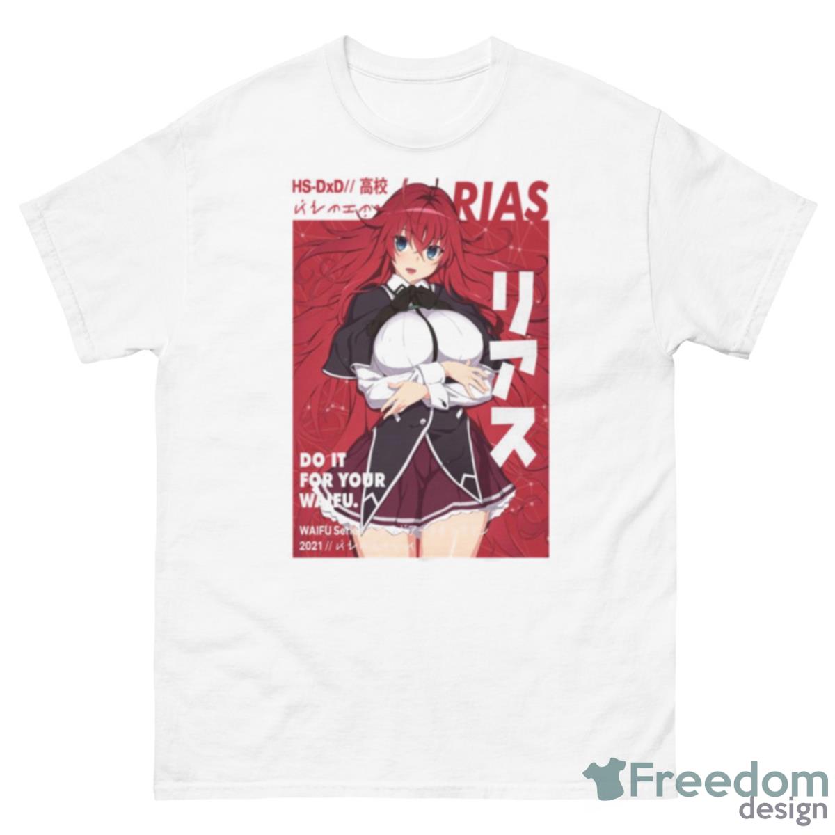 Do It For Waifu Rias Gremory High School Dxd Shirt - 500 Men’s Classic Tee Gildan