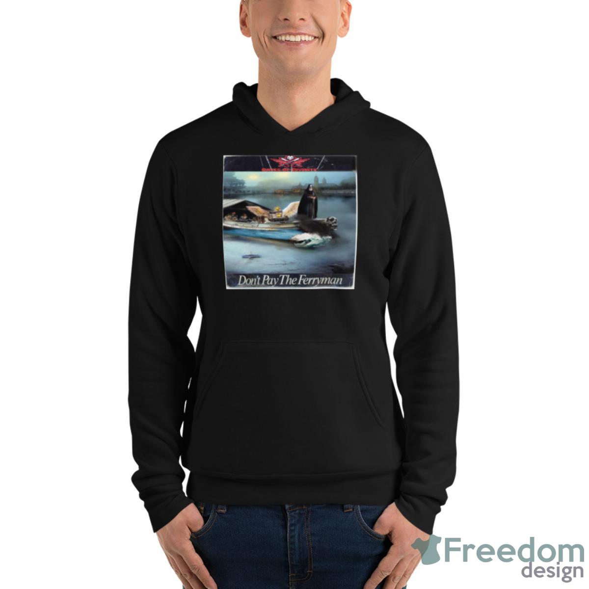 Don’t Pay The Ferryman Chris De Burgh Homage Shirt image Don’t Pay The Ferryman Chris De Burgh Homage Shirt - Unisex Fleece Pullover Hoodie