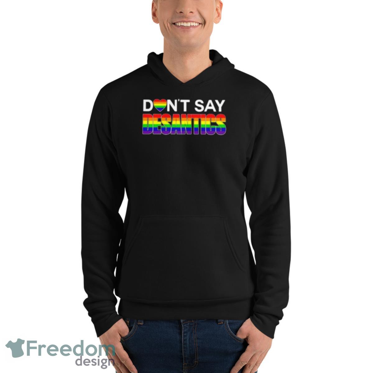 Don’t Say Desantis LGBTQ Shirt - Unisex Fleece Pullover Hoodie Don’t Say Desantis LGBTQ Shirt - Unisex Fleece Pullover Hoodie