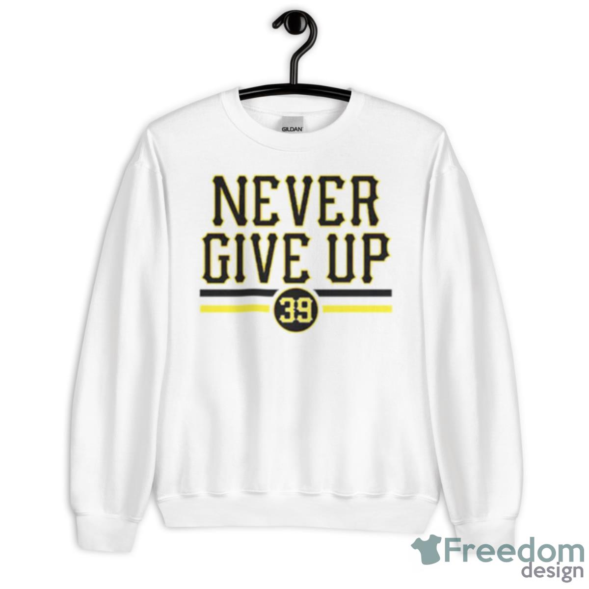 Drew Maggi Pittsburgh Steelers Never Give Up Shirt - Unisex Heavy Blend Crewneck Sweatshirt