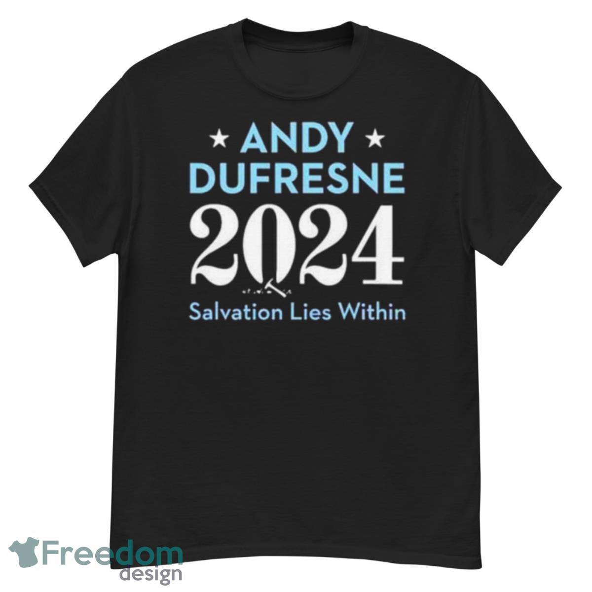 Dufresne 2024 Salvation Lies Within Shirt - G500 Men’s Classic T-Shirt