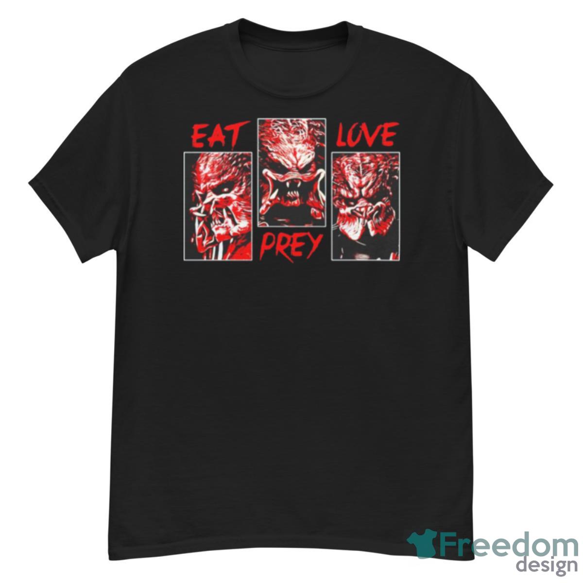 Eat Prey Love Predator Shirt - G500 Men’s Classic T-Shirt