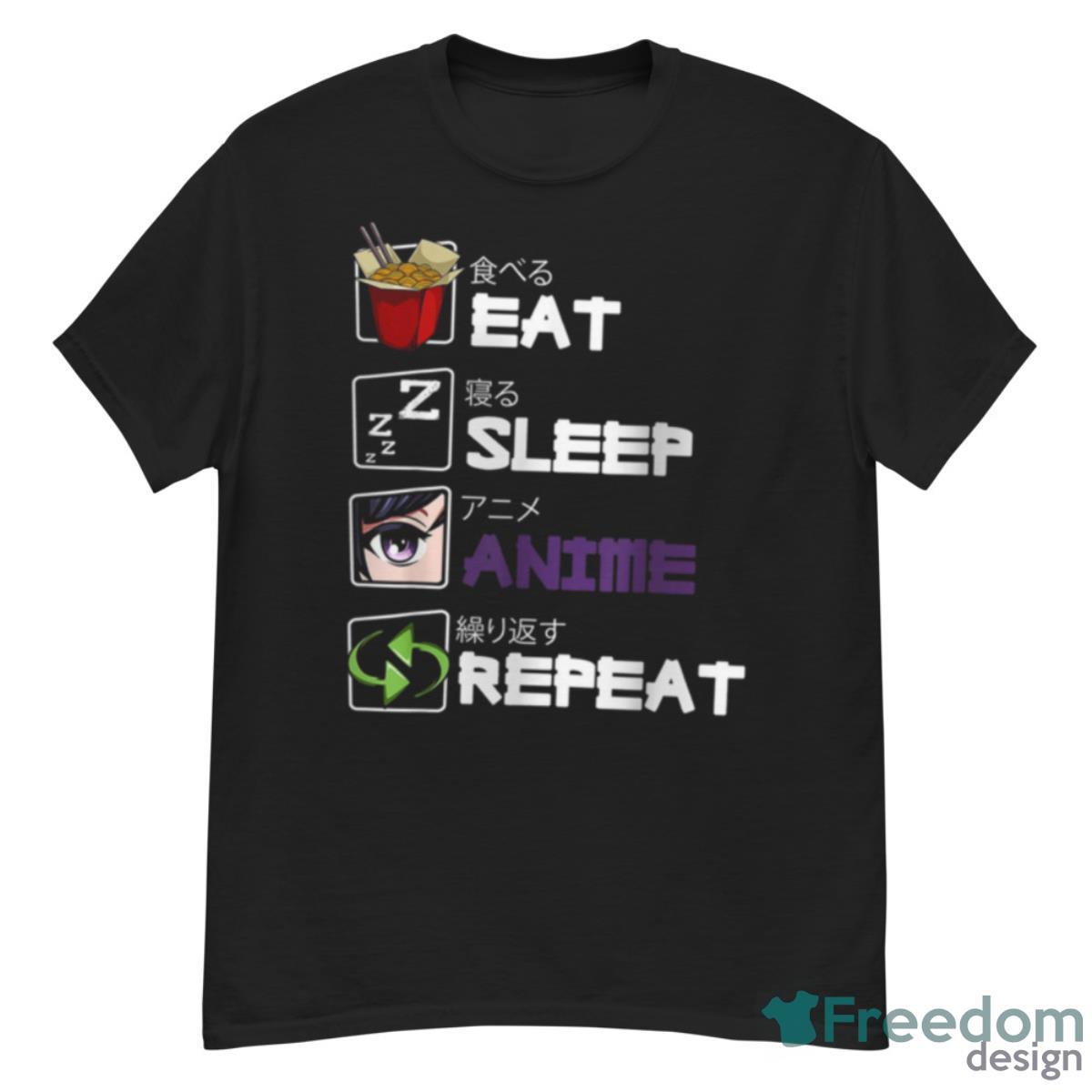 Eat Sleep Anime Repeat Kawaii Otaku Manga Japan Shirt - G500 Men’s Classic T-Shirt