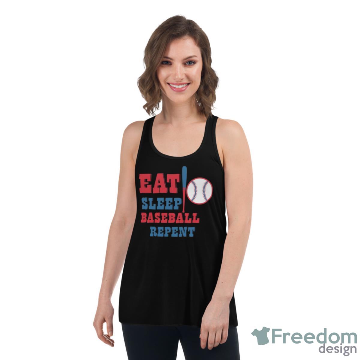 Eat Sleep Baseball Repent Logo Shirt - Womens Flowy Racerback Tank Eat Sleep Baseball Repent Logo Shirt - Womens Flowy Racerback Tank