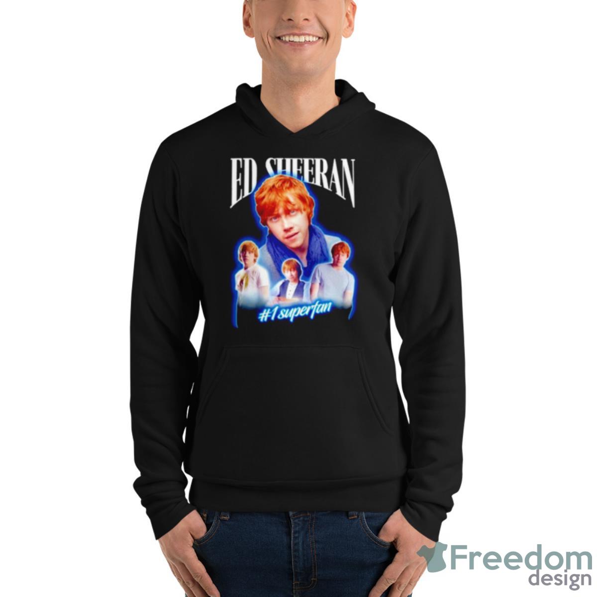 Ed Sheeran 1 Superfan Shirt - Unisex Fleece Pullover Hoodie Ed Sheeran 1 Superfan Shirt - Unisex Fleece Pullover Hoodie